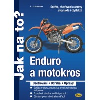 Enduro a motokros - ošetřování, údržba, opravy