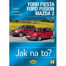 FORD FIESTA / FORD FUSION  • 2002–2008 • Jak na to? č. 108
