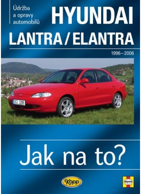 HYUNDAI LANTRA/ELANTRA  • 1996–2006 • Jak na to? č. 101 ►SLEVA◄