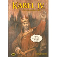 Karel IV. - Cesta na císařský trůn • SLEVA •