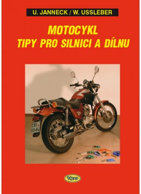 Motocykl - tipy pro silnici a dílnu • SLEVA •