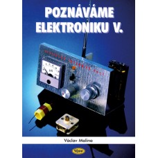 Poznáváme elektroniku V - vysokofrekvenční technika • SLEVA •