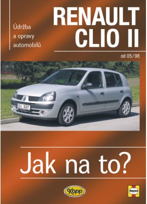 RENAULT CLIO II • od 05/98 • Jak na to? č. 87 • SLEVA •
