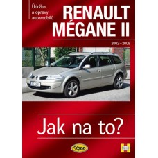 RENAULT MÉGANE II • 2002 – 2008 • Jak na to? č. 103 • SLEVA •