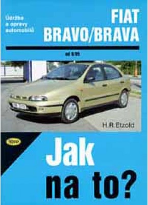 FIAT BRAVO/BRAVA • 9/95 - 7/01 • Jak na to? č. 39 • SLEVA •