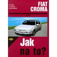 FIAT CROMA • od 1983 • Jak na to? č. 59