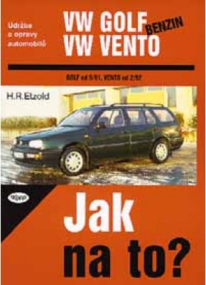 VW GOLF III/VENTO benzin • 9/91 - 12/98 • Jak na to? č. 19 • SLEVA •