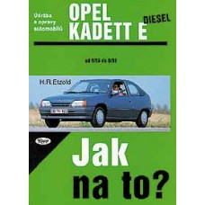 OPEL KADETT E diesel • 9/84 - 8/91 • Jak na to? č. 8 ►SLEVA◄