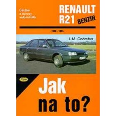 RENAULT 21 benzin • 1986 - 1994 • Jak na to? č. 51 ►SLEVA◄.
