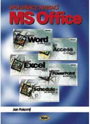 Spolupráce aplikací MS Office