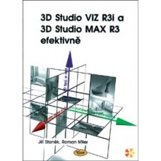 3D Studio VIZ R3i a 3D Studio MAX R3 efektivně • DOPRODEJ