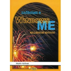 Začínáme s Windows ME - Millenium Edition • DOPRODEJ
