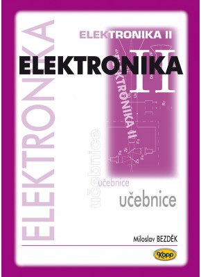 Elektronika II - učebnice - 4. aktualizované vydání