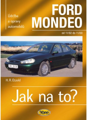 FORD MONDEO • 11/92 - 11/00 • Jak na to? č. 29