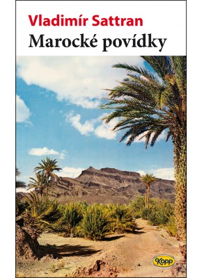 Marocké povídky ►SLEVA◄