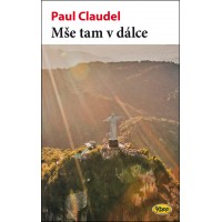 Mše tam v dálce