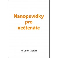 Nanopovídky pro nečtenáře