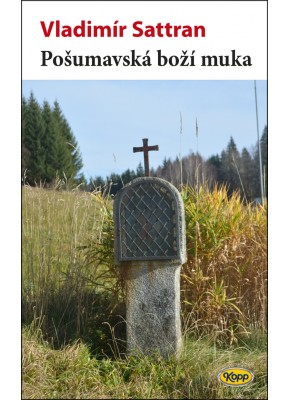 Pošumavská boží muka