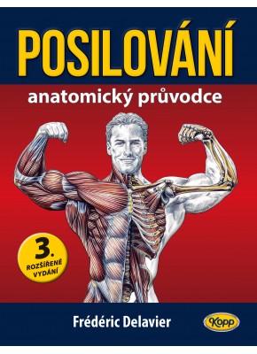 POSILOVÁNÍ • Anatomický průvodce 3. vydání