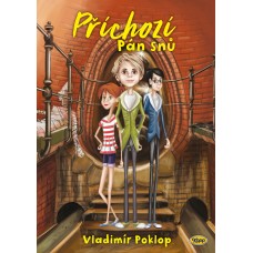 Příchozí - Kniha první - Pán snů