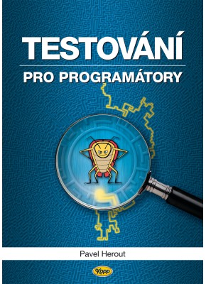 Testování pro programátory • SLEVA •