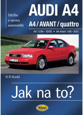 AUDI A4/AVANT • 11/94 – 9/01 • Jak na to? č. 96