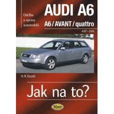 AUDI A6/AVANT • 4/97 – 3/04 • Jak na to? č. 94 • SLEVA •