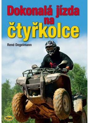 Dokonalá jízda na čtyřkolce