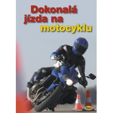 Dokonalá jízda na motocyklu