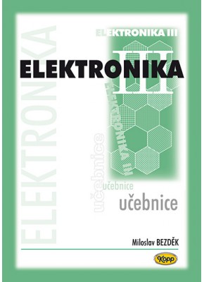 Elektronika III - učebnice - 2. vydání