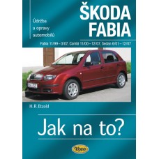 ŠKODA FABIA • 11/99–12/07 • Jak na to? č. 75