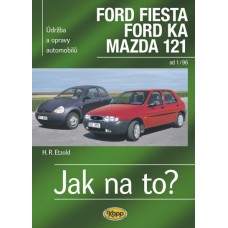 FORD FIESTA • 1/96–2/02, FORD KA od 11/96 • Jak na to? č. 52