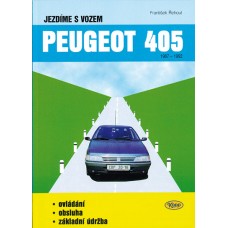 Jezdíme s vozem PEUGEOT 405 (1987 - 1992)