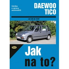 DAEWOO TICO • od 4/94 do 12/97 • Jak na to? č. 84