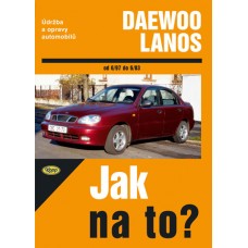 DAEWOO LANOS • od 6/97 do 6/03 • Jak na to? č. 83 • SLEVA •