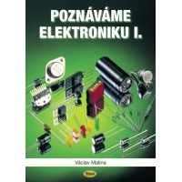 Poznáváme elektroniku I