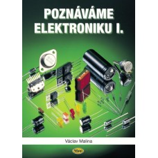 Poznáváme elektroniku I