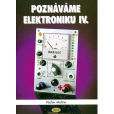 Poznáváme elektroniku IV