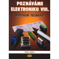 Poznáváme elektroniku VIII - digitální technika