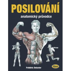 POSILOVÁNÍ • Anatomický průvodce - !!! Poslední 3 kusy !!!