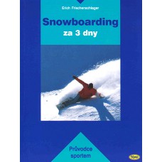 Snowboarding za 3 dny