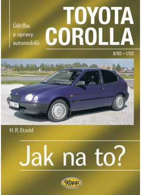 TOYOTA COROLLA • 8/92 - 1/02 • Jak na to? č. 88 • SLEVA •