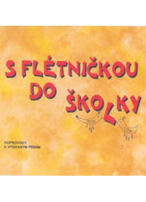 CD - S flétničkou do školky