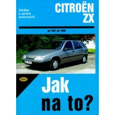 CITROËN ZX • 1991 - 1998 • Jak na to? č. 63