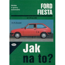 FORD FIESTA • 7/76 - 2/89 • Jak na to? č. 10 ►SLEVA◄