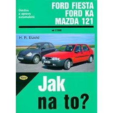 FORD KA, FORD FIESTA • od 1/96 • Jak na to? č. 52 • SLEVA •