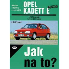 OPEL KADETT E benzin • 9/84 - 8/91 • Jak na to? č. 7