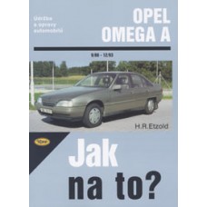 OPEL OMEGA A • 9/86 do 12/93 • Jak na to? č. 28 • SLEVA •