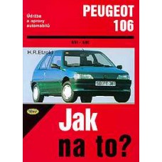 PEUGEOT 106 • 9/91 - 6/96 • Jak na to? č. 47 • SLEVA •