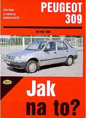 PEUGEOT 309 • od 1990 • Jak na to? č. 27